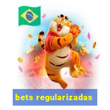 bets regularizadas